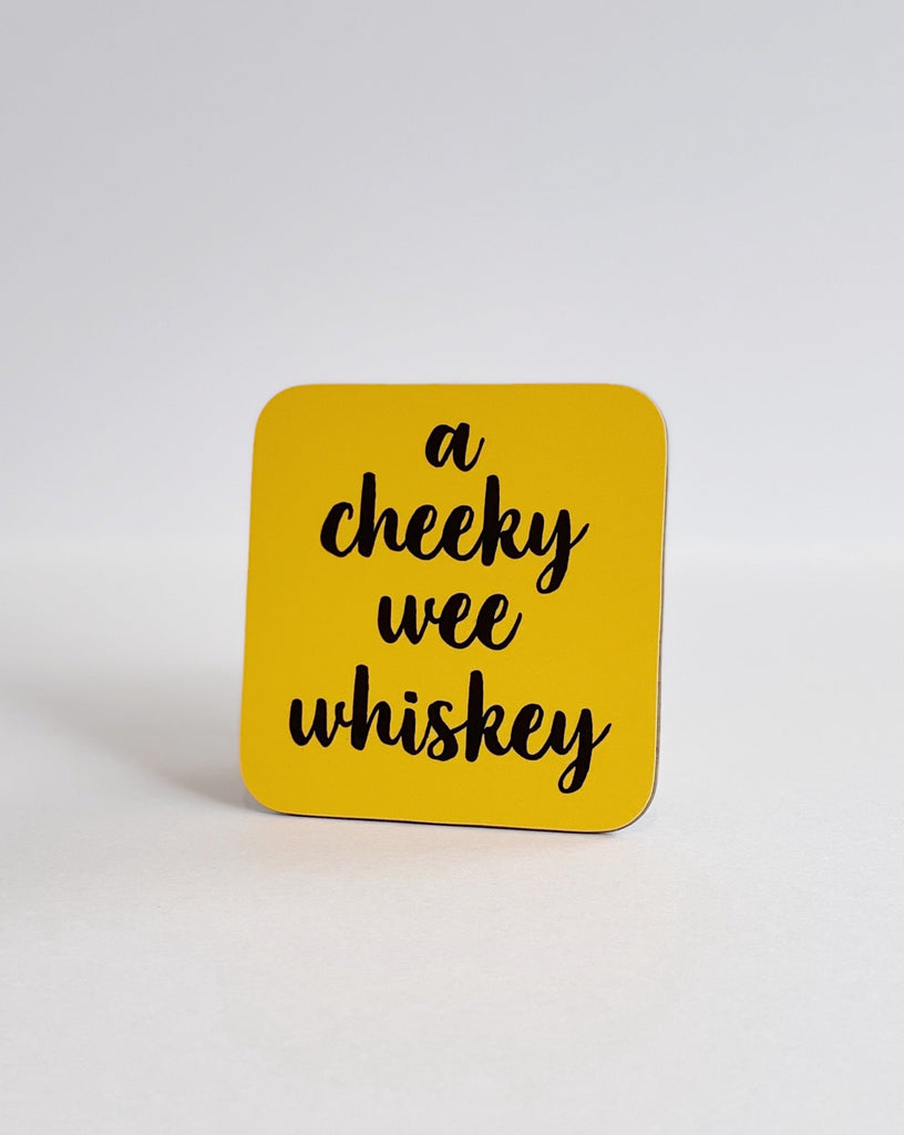 A Cheeky Wee Whiskey Coaster