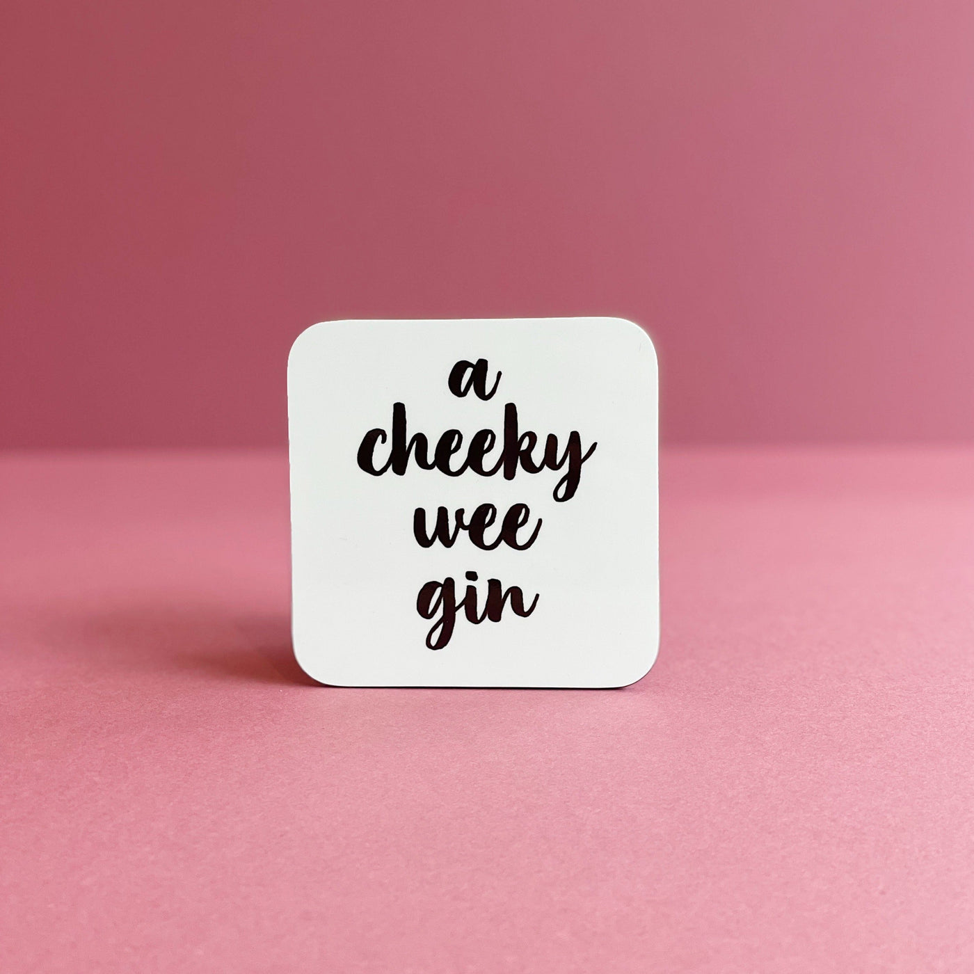 a cheeky wee gin coaster white