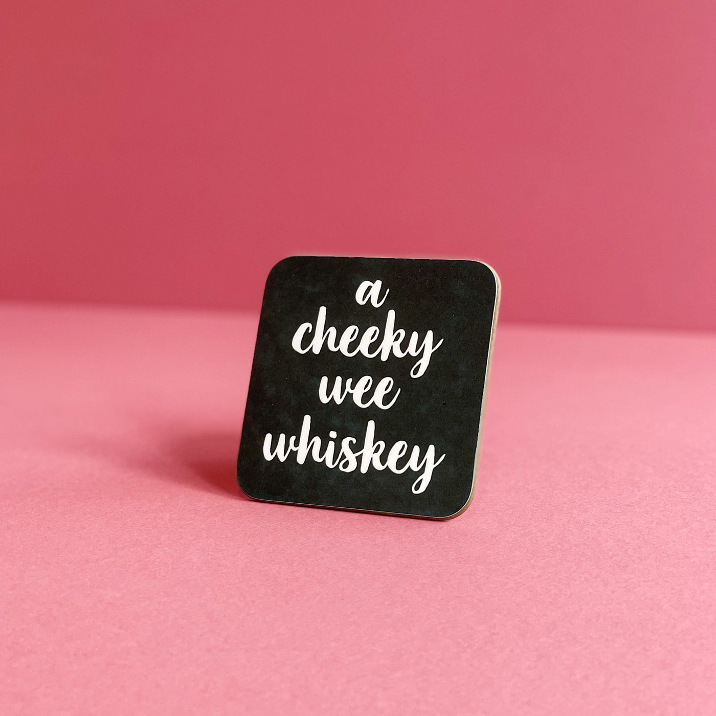 a cheeky wee whiskey coaster green