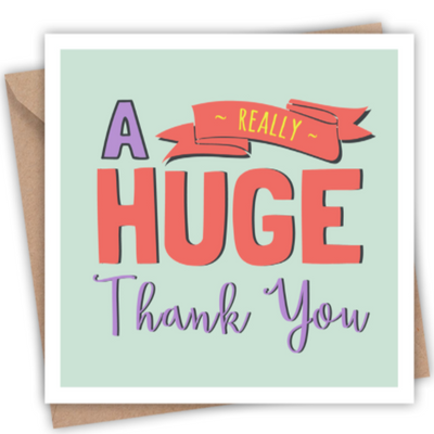 Huge thank you card